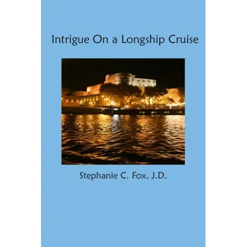 Intrigue On a Longship Cruise