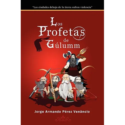 Los Profetas de Gúlumm