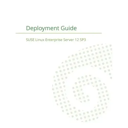 SUSE Linux Enterprise Server 12 - Deployment Guide