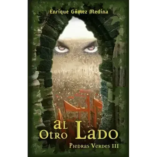 Al otro lado: Libro juvenil de Aventuras, Suspense y Fantasía (a partir de 12 años)