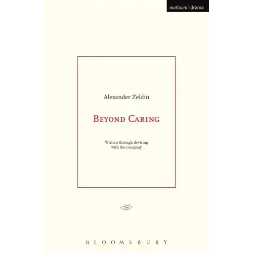 Beyond Caring