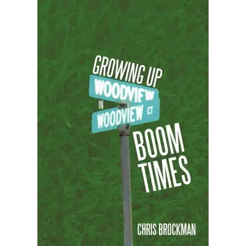 Growing Up in Boom Times