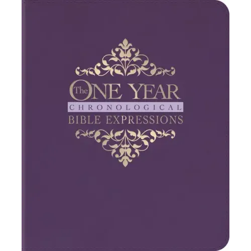 The One Year Chronological Bible Expressions NLT (Leatherlike, Imperial Purple)