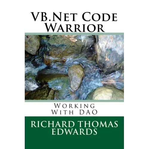 VB.Net Code Warrior: Working With DAO