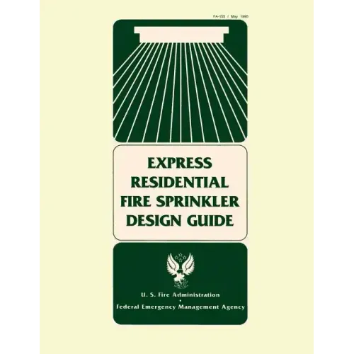 Express Residential Fire Sprinkler Design Guide