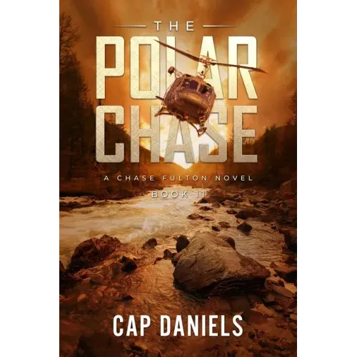 The Polar Chase: A Chase Fulton Novel