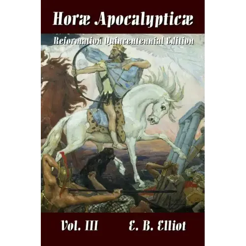 Horae Apocalypticae Vol. 3