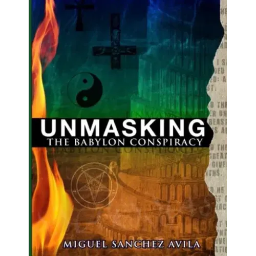 Unmasking the Babylon Conspiracy