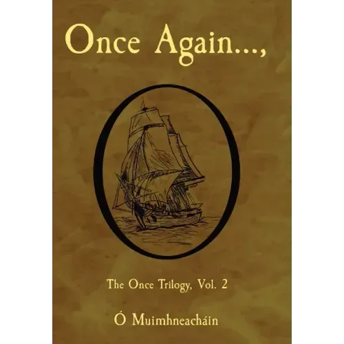 Once Again...,: The Once Trilogy, Vol. 2