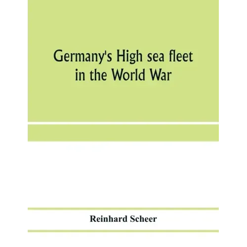 Germany's high sea fleet in the World War