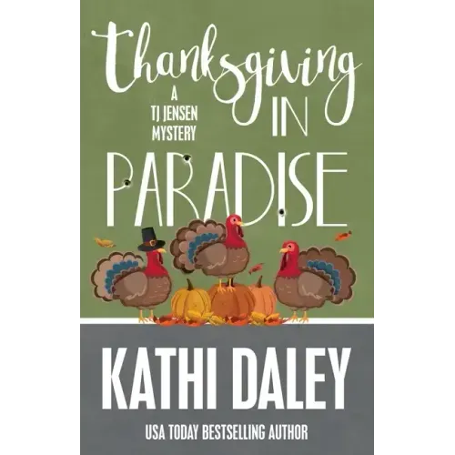 Thanksgiving in Paradise