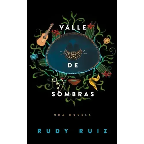 Valle de Sombras: Una Novela