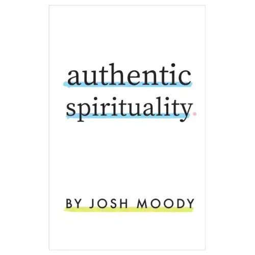 Authentic Spirituality