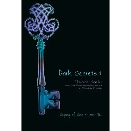 Dark Secrets 1: Legacy of Lies and Don't Tell