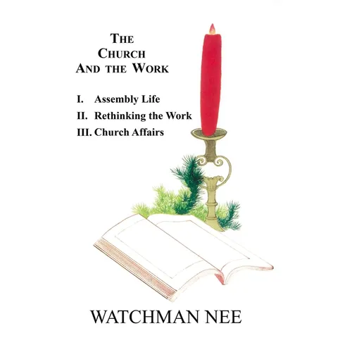 The Church and the Work