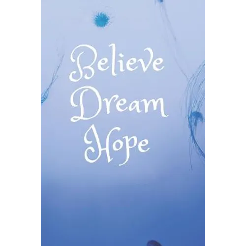 Dream: Dare to Dream