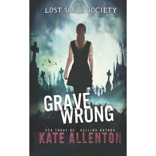 Grave Wrong