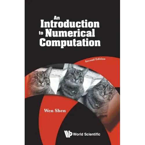 Introduction to Numerical Computation, an (Second Edition)