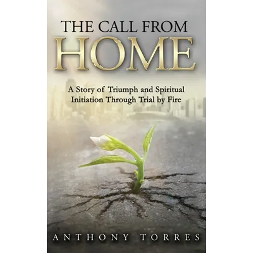 The Call From Home