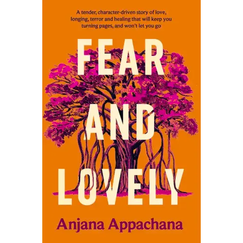 Fear and Lovely