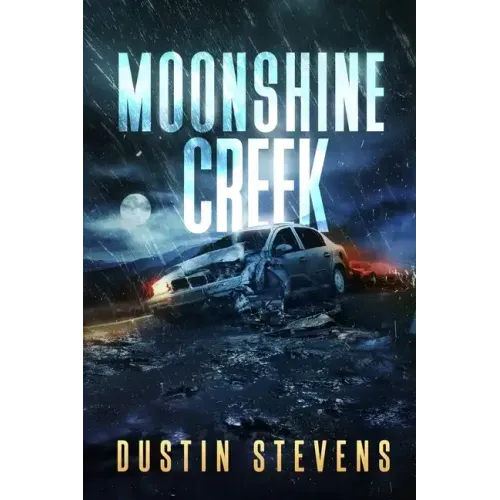 Moonshine Creek: A Suspense Thriller