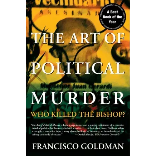 The Art of Political Murder: Who Killed the Bishop?