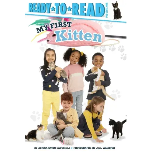 My First Kitten: Ready-To-Read Pre-Level 1