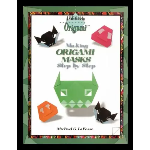 Making Origami Masks Step by Step