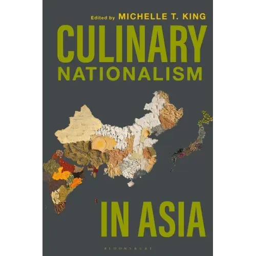 Culinary Nationalism in Asia
