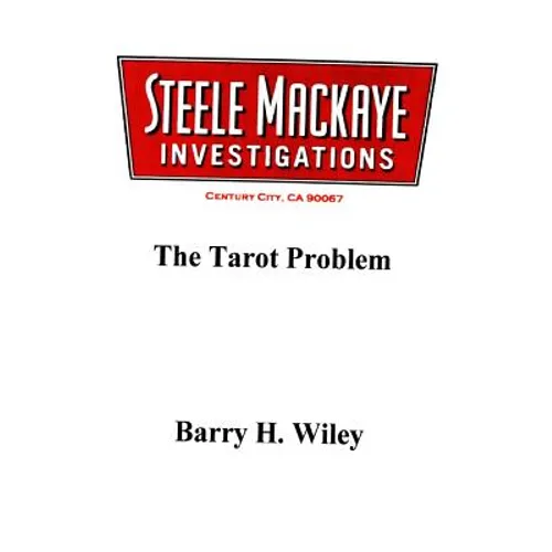 Steele Mackaye Investigations: The Tarot Problem