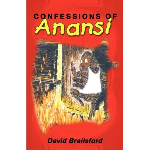 Confessions of Anansi