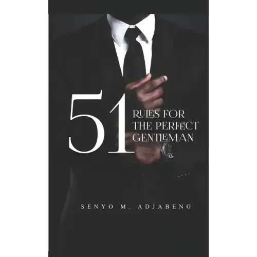 51 Rules for the Perfect Gentleman