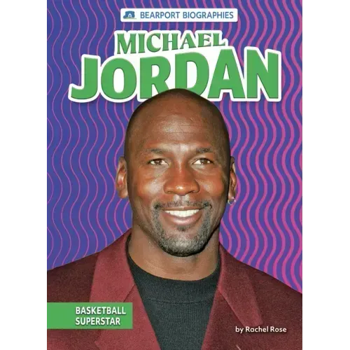 Michael Jordan: Basketball Superstar