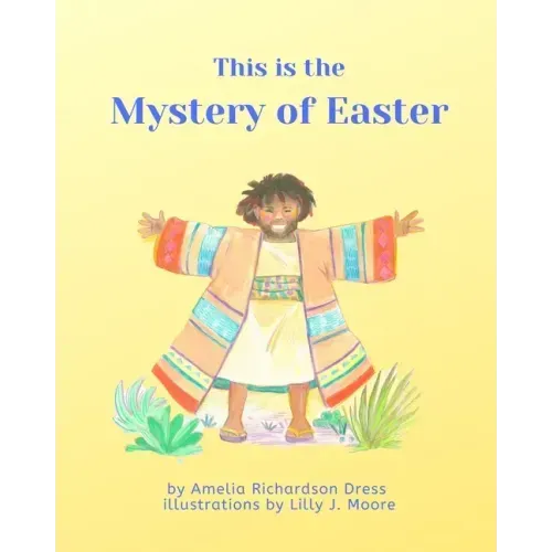 This is the Mystery of Easter