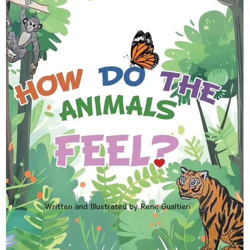 How Do The Animals Feel?