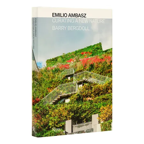 Emilio Ambasz: Curating a New Nature