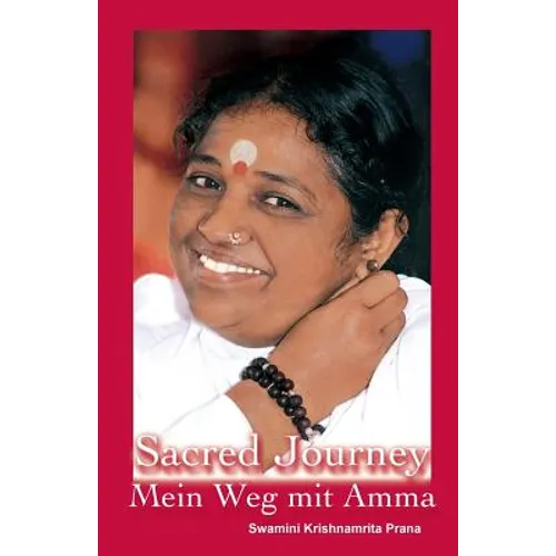 Sacred Journey - Mein Weg mit Amma