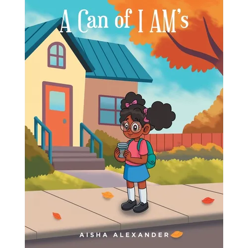 A Can of I AM's
