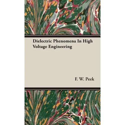 Dielectric Phenomena In High Voltage Engineering
