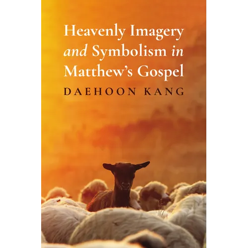 Heavenly Imagery and Symbolism in Matthew's Gospel