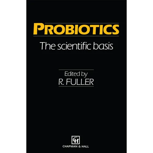 Probiotics: The Scientific Basis