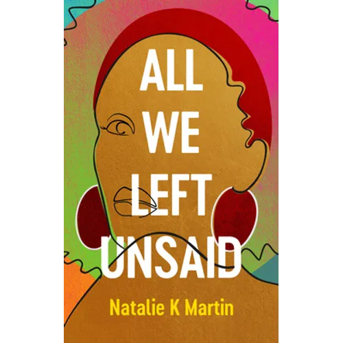 All We Left Unsaid