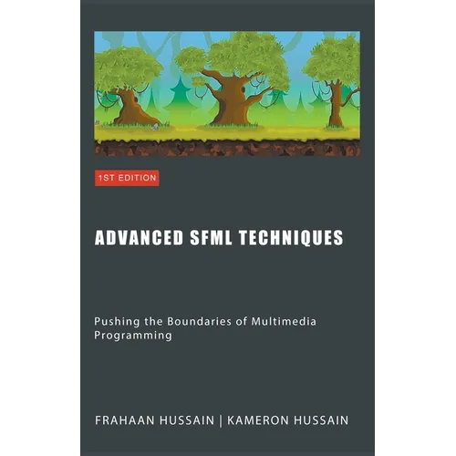 Advanced SFML Techniques: Pushing the Boundaries of Multimedia Programming