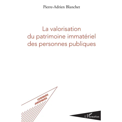 La valorisation du patrimoine immatériel des personnes publiques