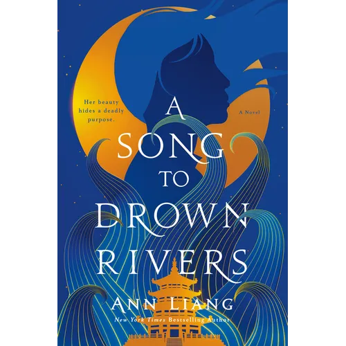 A Song to Drown Rivers