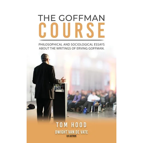 The Goffman Course
