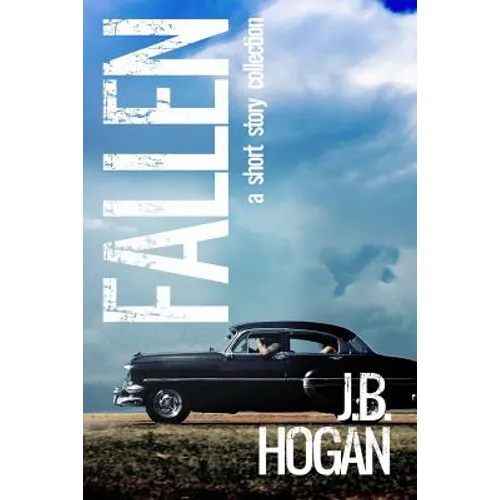 Fallen: A Short Story Collection