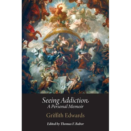 Seeing Addiction: A Personal Memoir