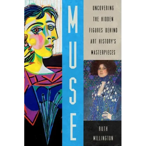 Muse: Uncovering the Hidden Figures Behind Art History's Masterpieces