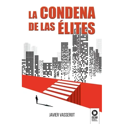 La condena de las élites